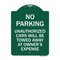 Signmission No Parking Unauthorized Cars Towed Away Owners Expense Heavy-Gauge Alum, 24" L, 18" H, GW-1824-23648 A-DES-GW-1824-23648 - alternate 1